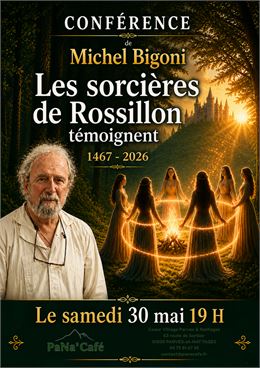 Conférence "Les sorcières de Rossillon"_Parves et Nattages - Pana'Café