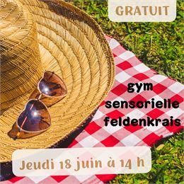 Cours de gym sensorielle Feldenkrais Gratuit - Choune