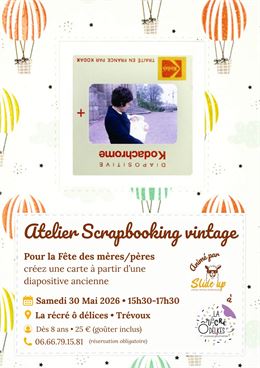 Atelier scrapbooking vintage - Slide up
