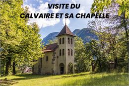 Visite du site du Calvaire et de sa chapelle_Thônes - Office de tourisme