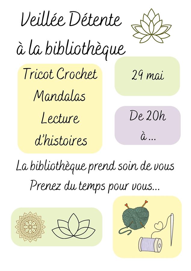 Veillée détente à la bibliothèque - .