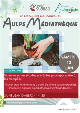 Atelier bouture_Saint-Jean-d'Aulps - Médiathèque Saint Jean d'Aulps