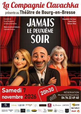 Jamais le deuxième soir_Bourg-en-Bresse - CIE Clavachka