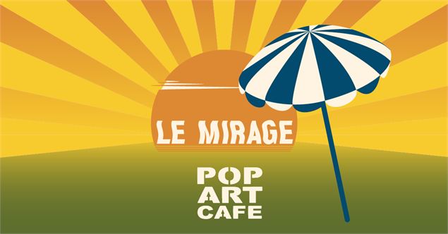 Le Mirage X Pop Art Café_Monthey