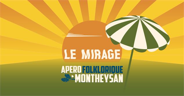 Le Mirage X Apéro Folklorique Montheysan_Monthey