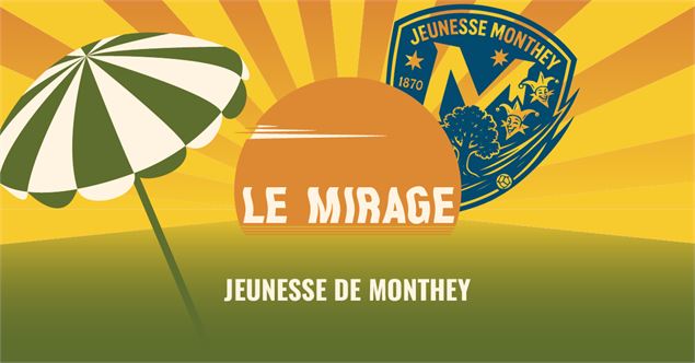 Le Mirage X Jeunesse de Monthey_Monthey