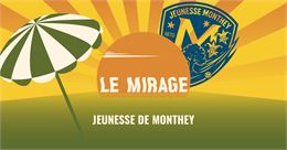 Le Mirage X Jeunesse de Monthey_Monthey