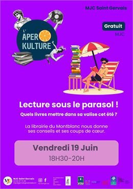 MJC - L'Apéro Kulture - Lecture sous le parasol : quels livres mettre dans sa valise cet été ?_Saint