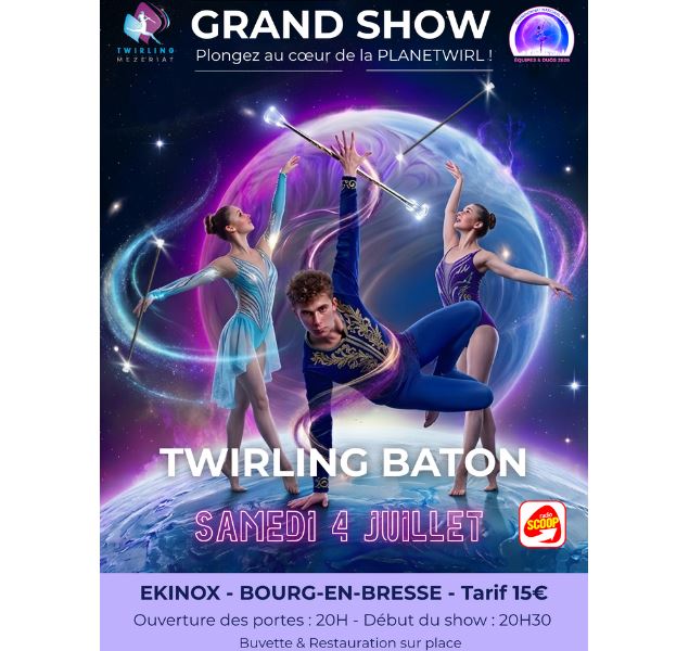 Affiche Grand Show Planetwirl - ©Twirling Mézériat