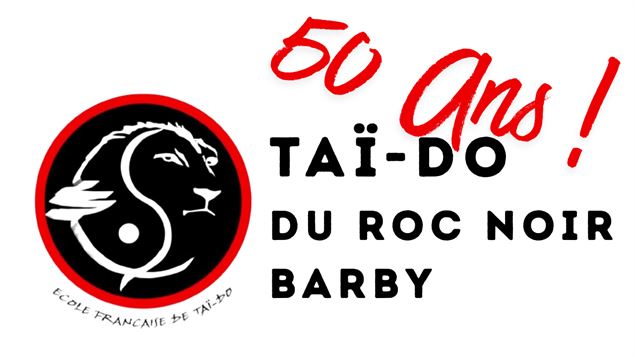 Club de Taï-do du Roc Noir - Club de Taï-do du Roc Noir