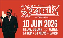 XZIBIT (US) & Furnace Band live - Village du soir