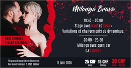 Milonga Brava avec Raul Santana & Dana Sakimova - Milonga Brava