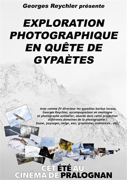 CINÉCIMES : Exploration photographique en quête de gypaètes_Pralognan-la-Vanoise