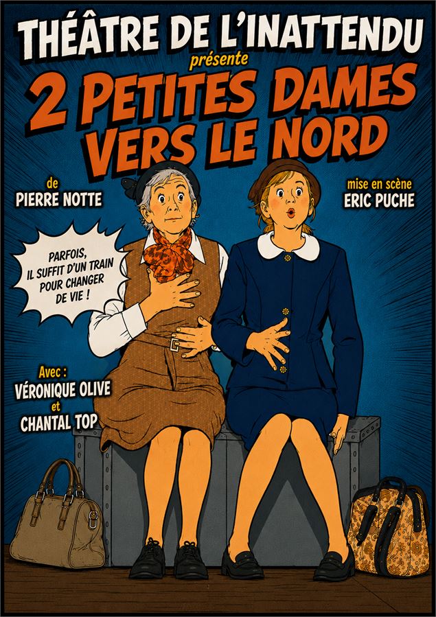 festival de théâtre - Deux petites dames vers le nord_Courchevel - Toupe :Théâtre de l’inattendu