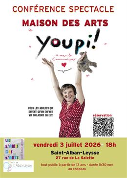 Conférence spectacle Youpi! Aimer & communiquer - Edgar Barraclough