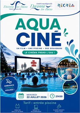 Aqua ciné - © 2026 Centre nautique de Divonne-les-Bains – Tous droits réservés