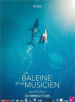 Cinéma - La Baleine et le musicien_Pralognan-la-Vanoise