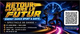 Gala de danse - Energy Dance Sport et Santé