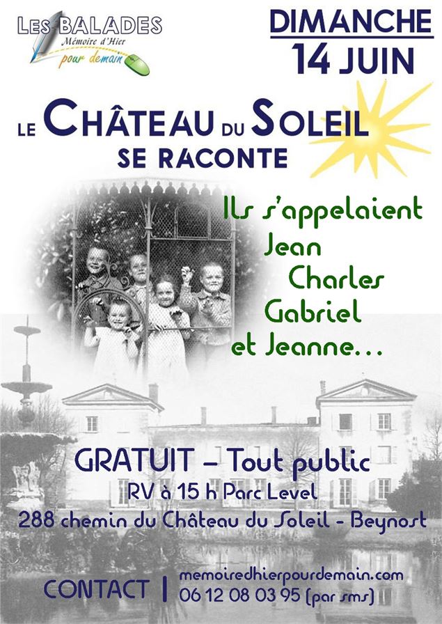 Balade Le Château du Soleil se raconte - Mémoire d'hier pour demain
