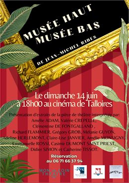 Pièce de théâtre Musée Haut Musée Bas_Talloires-Montmin