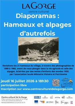 Diaporamas : "Hameaux et alpages d'autrefois" au Centre Culturel de la Gorge_Les Contamines-Montjoie