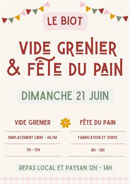 Vide grenier et Fête du pain_Le Biot - Comité des fêtes du Biot