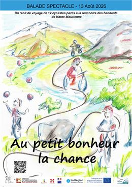 Balade spectacle : Au petit bonheur la chance - Compagnie du théatre des chemins