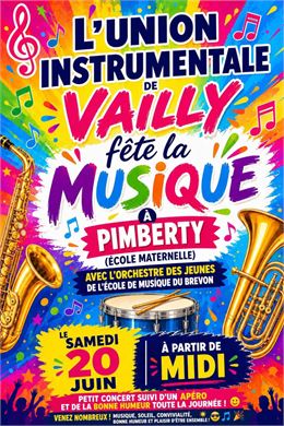 Fête de la Musique à Vailly_Vailly - Union Instrumentale de Vailly