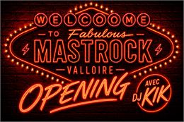 Ouverture MastRock - kik