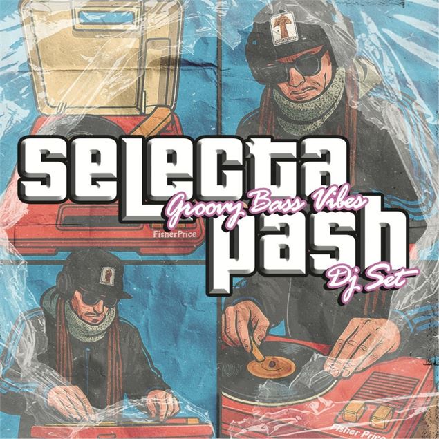 DJ Selecta pash - selectapash