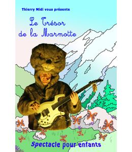 Spectacle "Le trésor de la Marmotte"_Sixt-Fer-à-Cheval