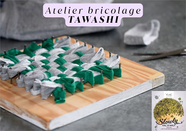Atelier bricolage tawashi_Flumet - Office de tourisme Flumet/St Nicolas la Chapelle