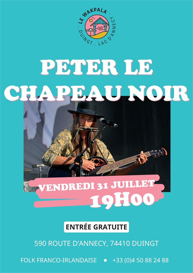 Concert-live : Peter le Chapeau Noir_Duingt - Restaurant le Wakpala