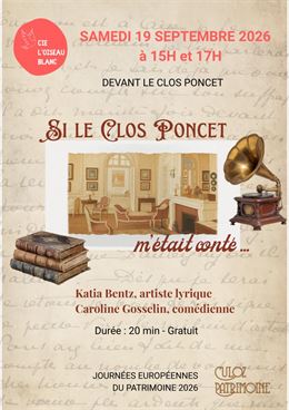 Si le Clos Poncet m'était conté... - Cie L'oiseau blanc