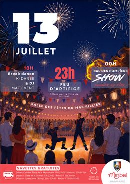 Fête nationale: bal des pompiers et feu d'artifice - Ville de Miribel et Amicale Sapeurs Pompiers