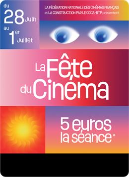 La Fête du Cinéma - Fédération Nationale des Cinémas Français