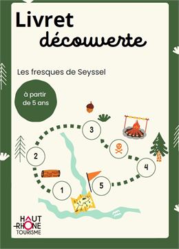 Livret découverte Les fresques de Seyssel - Haut-Rhône Tourisme
