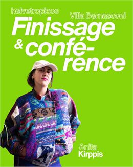 Finissage et conférence - Villa Bernasconi