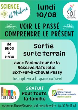 Cycle science et nature, "Voir le passé, comprendre le présent"._Sixt-Fer-à-Cheval