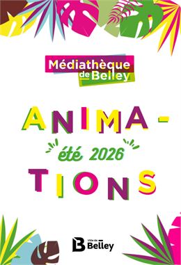 La médiathéque fête l'été !_Belley - Médiathèque de Belley
