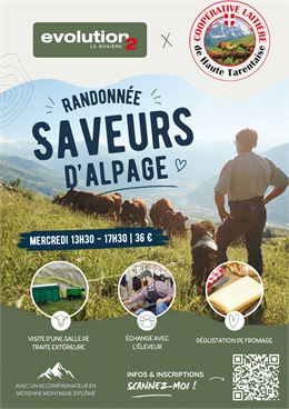 Saveurs d'Alpage | Evolution 2 & la Coopérative laitière de Haute Tarentaise_La Rosière - Montvaleza