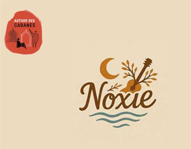 Autour des cabanes, Noxie - Autour_des_cabanes