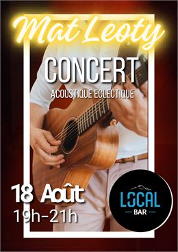 Concert de Mat Leoty - Local Bar_Praz-sur-Arly