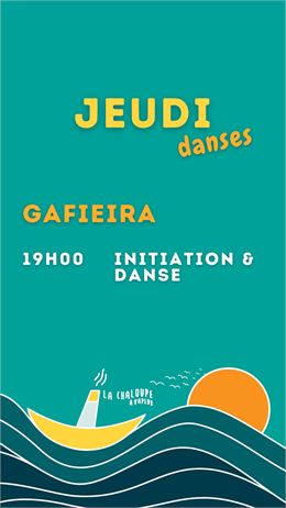 Soirée GAFIEIRA - La Barje