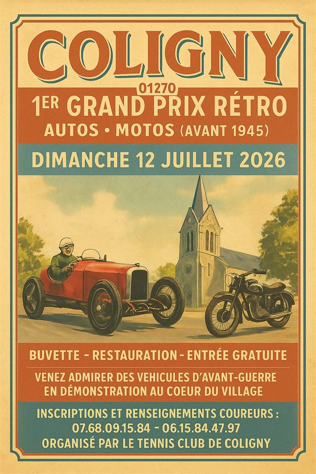 1er Grand Prix Rétro Coligny - Tennis Club de Coligny