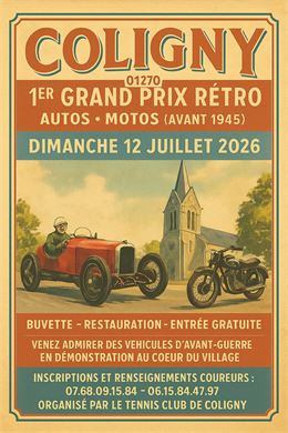 1er Grand Prix Rétro Coligny - Tennis Club de Coligny