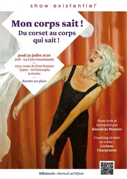 Spectacle "Mon corps sait ! Du corset au corps qui sait !"_Saint-Christophe-la-Grotte