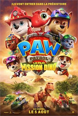Projection : La Pat’ Patrouille : Le film mission Dino_Ugine