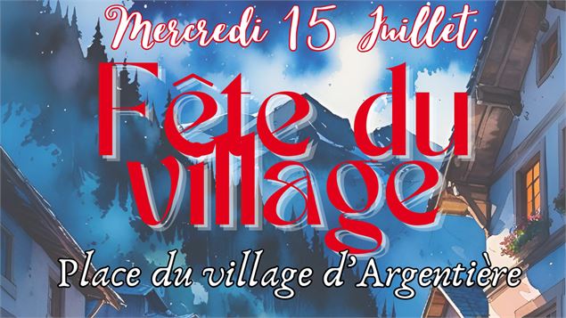 Fête du village_Argentière