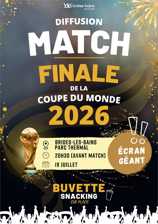 Affiche diffusion Finale Coupe du Monde 2026 - Brides-les-Bains-Office-de-Tourisme